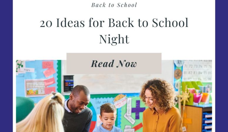 20 Ideas for Back to School Night