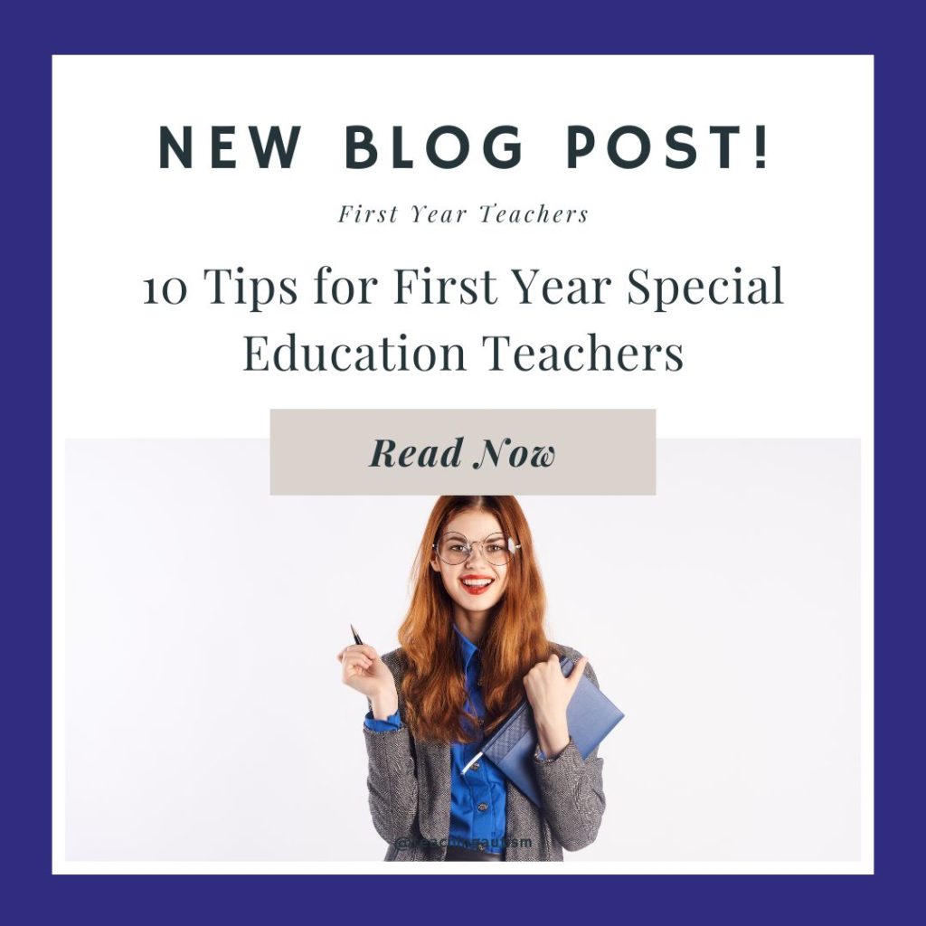10 Tips for First Year Special Education Teachers