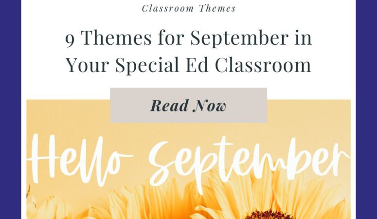 9 Classroom Themes for September