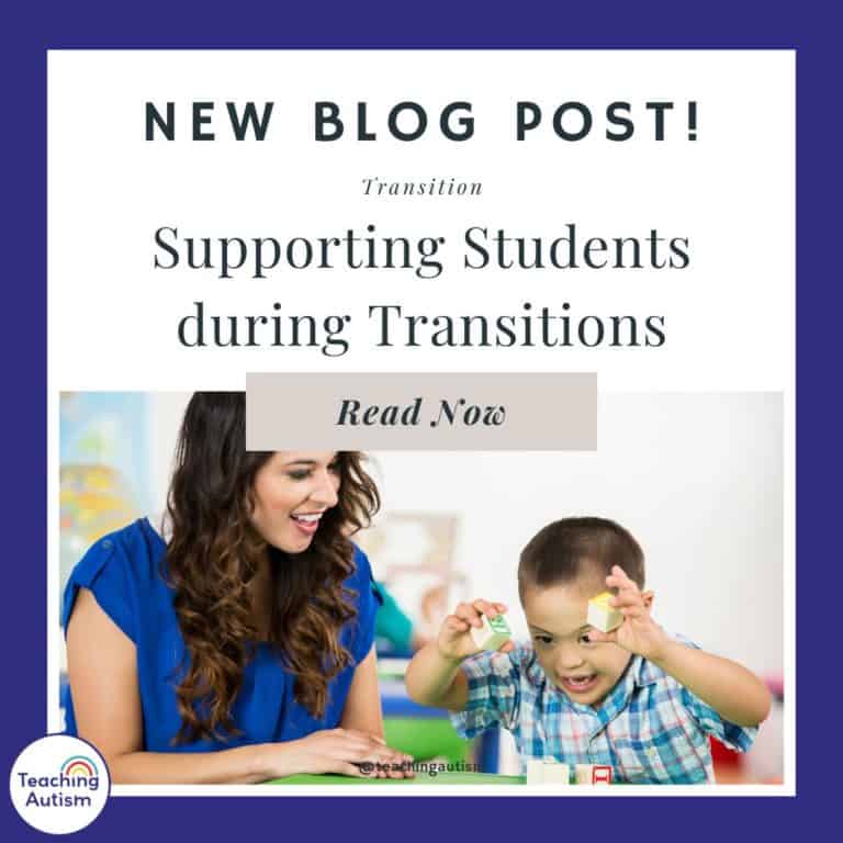 Supporting Autistic Students during Transitions