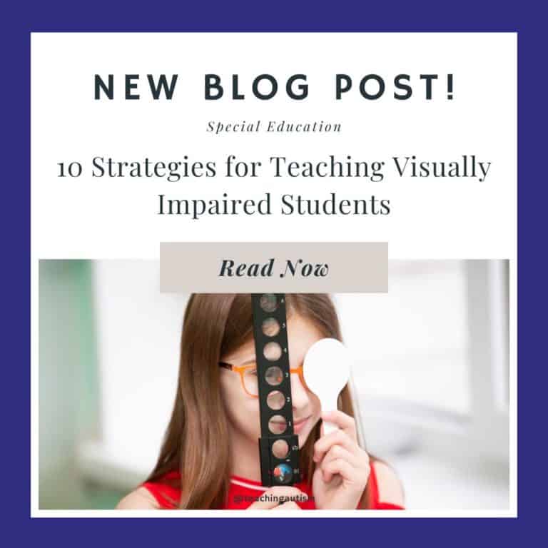 10 Strategies for Teaching Visually Impaired Students