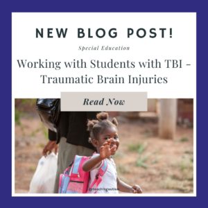 Working with Students with TBI