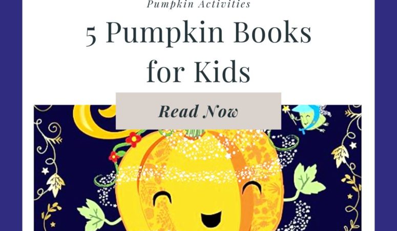 5 Pumpkin Books for Kids