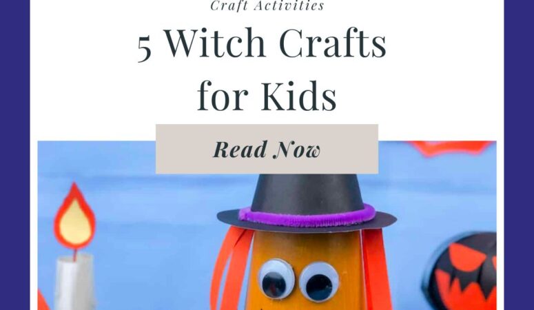 5 Witch Crafts for Kids