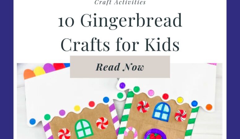 Gingerbread Crafts for Kids
