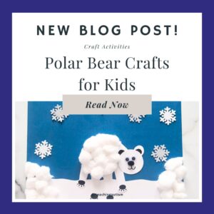 Polar Bear Crafts for Kids