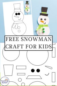 Free Snowman Craft for Kids - Teaching Autism