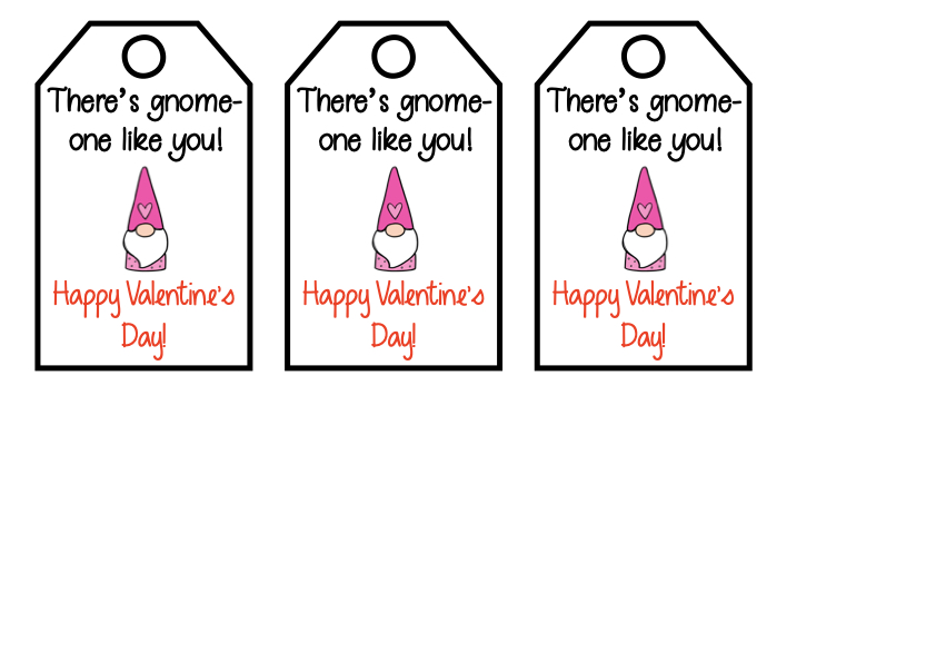 there's gnome one like you valentine gift label