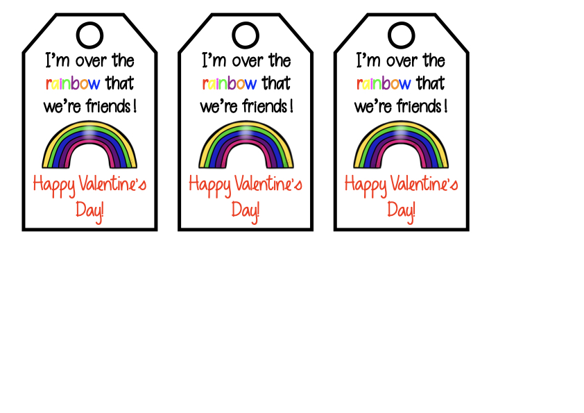 I'm over the rainbow that we're friends valentines kids labels 