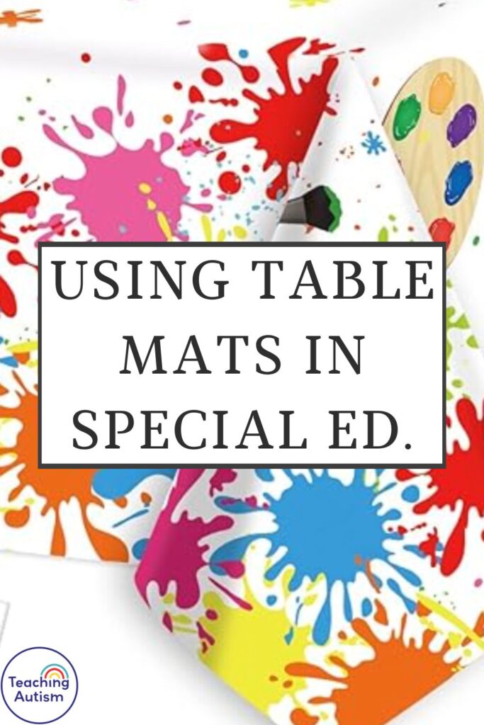 Using Table Mats in a Special Education Classroom