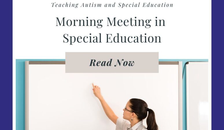 Morning Meeting in Special Education