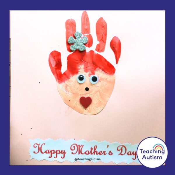 Mother’s Day Crafts for Kids - Teaching Autism