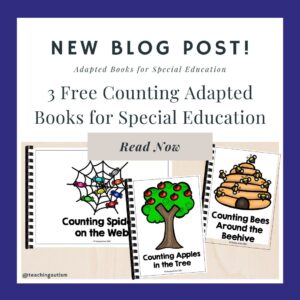 3 Free Counting Adapted Books for Special Education