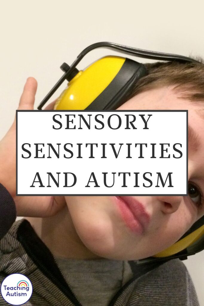 Sensory Sensitivities and Autism