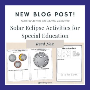 Solar Eclipse Activities for Special Education