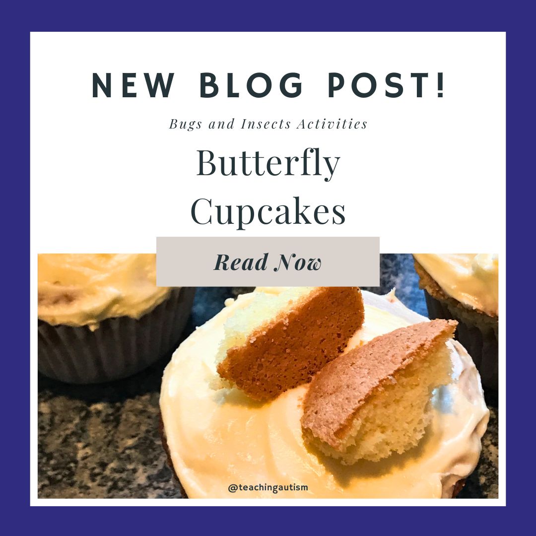 Butterfly Cupcakes - Teaching Autism