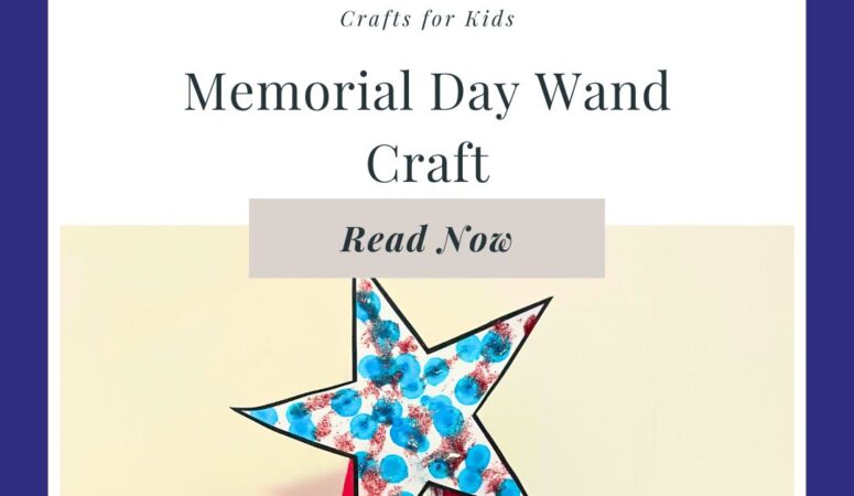 Patriotic Wand Memorial Day Craft for Kids