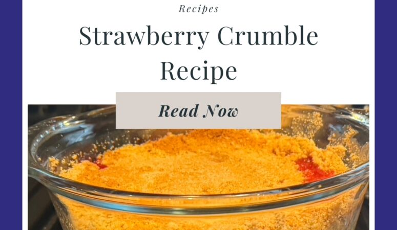 Strawberry Crumble Recipe