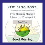 Free Special Ed Morning Meeting PowerPoint