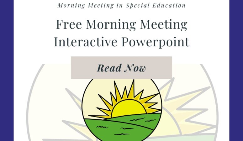 Free Special Ed Morning Meeting PowerPoint