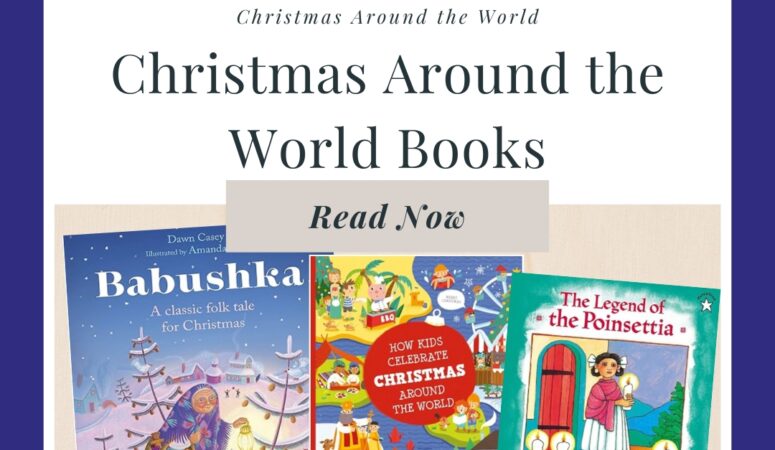 10 Picture Books for Teaching Christmas Around the World