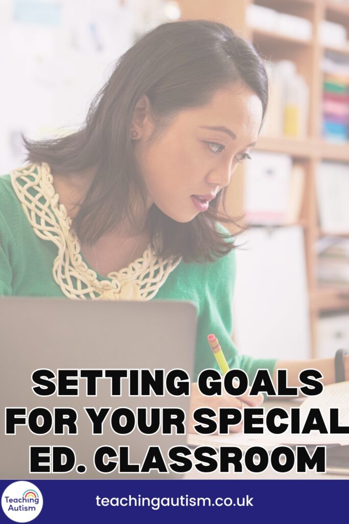 Setting Goals for Your Special Education Classroom in 2025