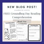 Free Groundhog Day Reading Comprehension