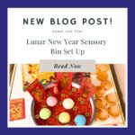 Lunar New Year Sensory Bin Set Up