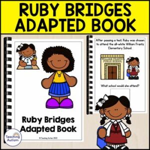 Ruby Bridges Adapted Book for Special Education