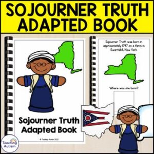 Sojourner Truth Adapted Book for Special Education