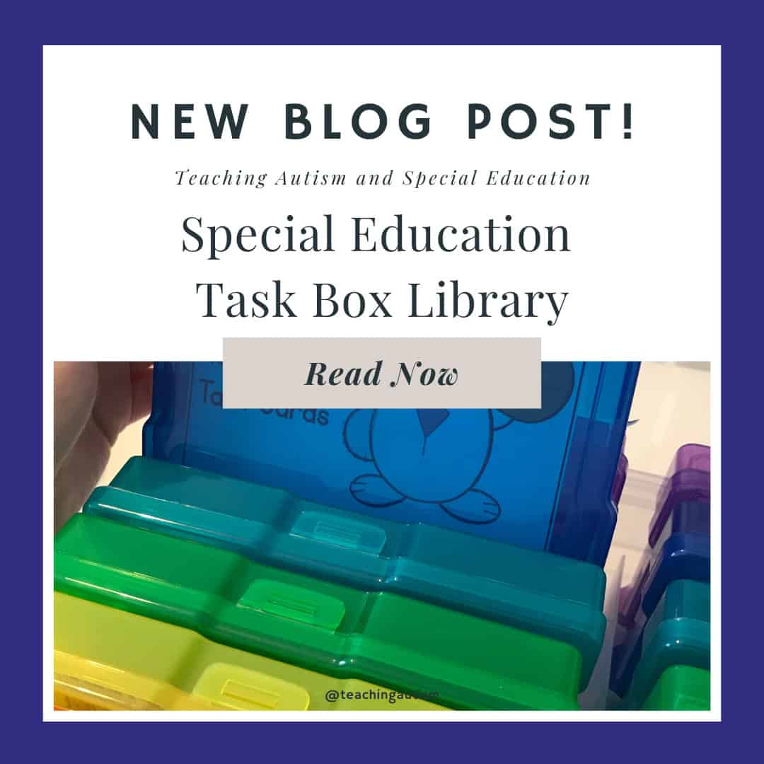 Special Education Task Box Library - Teaching Autism