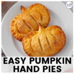 Pumpkin Hand Pies | Easy Fall Dessert or Halloween Treat