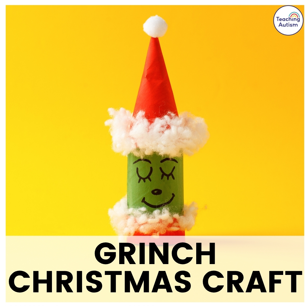 The Cutest Grinch Christmas Craft for Your Classroom - Teaching Autism