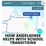 How AngelSense Helps With School Transitions, Drop-Offs, and Pickups