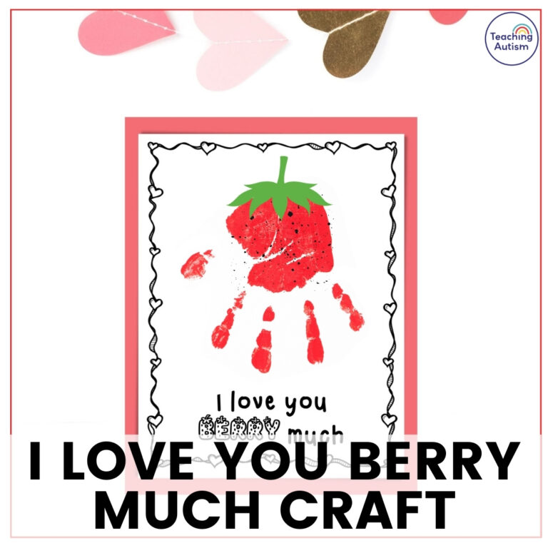 Love You Berry Much Craft