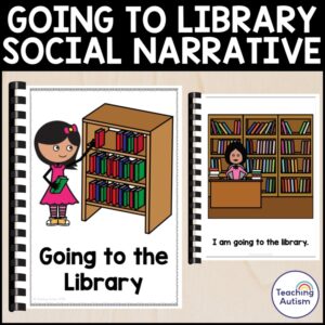 Going to the Library Social Narrative Story