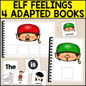 4 Elf Feelings Adapted Books for Special Education | Christmas Adapted Books