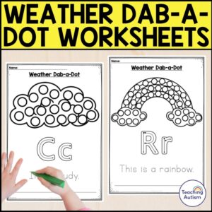 Weather Dab-a-Dot Worksheets | Weather No Prep Activities