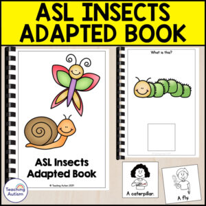ASL Insects Adapted Book for Special Education | ASL Signs Activities