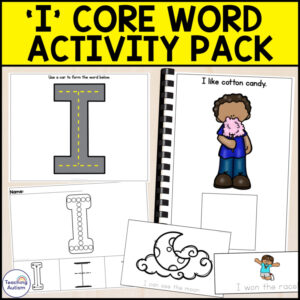 Core Vocabulary Activities | Core Word I