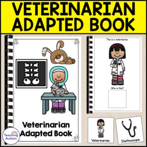 Veterinarian Adapted Book for Special Education | Community Helper Activities