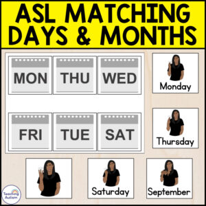 ASL Days and Months Matching Activities | American Sign Language Activities