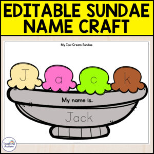 Editable Name Spelling Ice-Cream Sundae Craft | Summer Name Crafts
