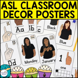 ASL Classroom Decor Posters | American Sign Language Visual Supports for Special
