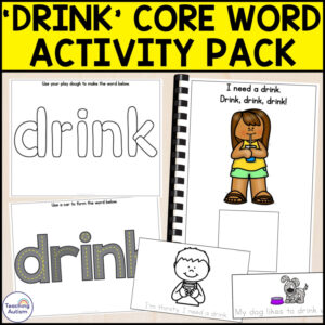 Core Vocabulary Activities | Core Word Drink