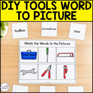 DIY Tools Word to Picture Matching | Tool Vocabulary Activities for Special Ed
