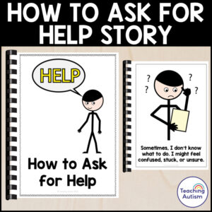How to Ask for Help Social Narrative Story