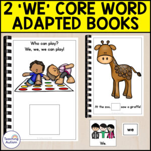 We Core Word Adapted Books for Special Education | Core Word Activities