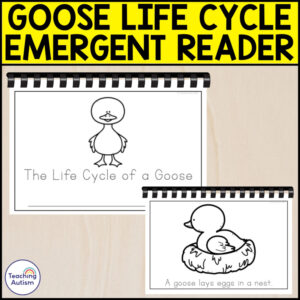 The Life Cycle of a Goose Emergent Reader | Life Cycle Activities