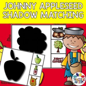 Johnny Appleseed Activities Shadow Matching Task Cards